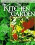 The Kitchen Garden: A Practical Guide to Planning & Planting (The Wayside Gardens Collection)
