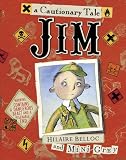 Jim : who ran away from his nurse and was eaten by a lion