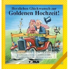 Herzlichen Gl�ckwunsch zur Goldenen Hochzeit