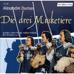 Die drei Musketiere. 2 CDs.