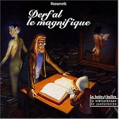 Derfal le magnifique