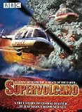 Super Volcano [BBC Factual Drama] Tony Mitchell