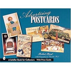 Advertising Postcards by Robert M. Reed and Claudette Reed