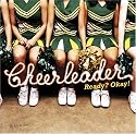 Cheerleader: Ready? Okay!