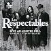 Les Respectables: Live au Centre Bell