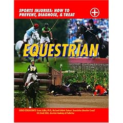 Equestrian (Sports Injuries: How to Prevent, Diagnose & Treat)
