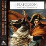 H&ouml;rbuch Napoléon: Kaiser von Frankreich (Menschen, Mythen, Macht 5)