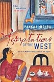 Temptations of the West : how to be modern in India and beyond
