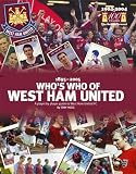 Who`s Who of West Ham United