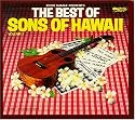 Eddie Kamae Presents: The Best of Sons of Hawaii, Volume 1