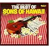 Eddie Kamae Presents: The Best of Sons of Hawaii, Volume 1
