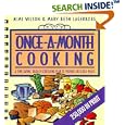 Once-A-Month Cooking: A Time-Saving, Budget-Stretching Plan to Prepare Delicious Meals (Spiral)