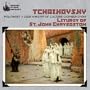 Tchaikovsky: Liturgy of St. John Chrysostom