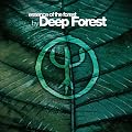 Essence of the Forest By Deep