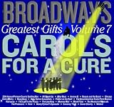 Review Various Artists  / Broadway's Greatest Gifts: Carols for a Cure, Vol. 7