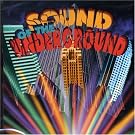 Sound of the Underground