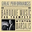Baroque Music for Trumpets Baroque Music for Trumpets