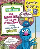 The Monster at the End of This Book: Sesame Street Story Vision