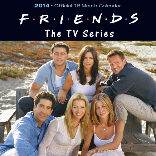 Friends The TV Series Official 18-Month 2014 Calendar