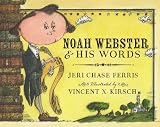 Noah Webster and His Words