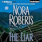 The Liar (






UNABRIDGED) by Nora Roberts Narrated by January LaVoy