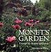 Monet's Garden: Through the Seasons at Giverny