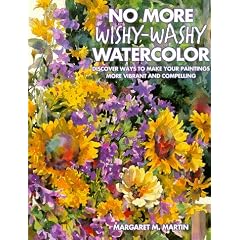 No More Wishy-washy Watercolors