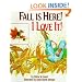 Fall is Here!: I Love It!