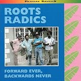 Forward Ever Backwards Never