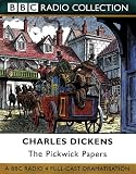 The Pickwick Papers (BBC Classic Collection)