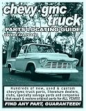 Chevy / GMC Truck Parts Locating Guide
