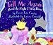 Tell Me Again About the Night I Was Born Book and Tape