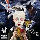 Click here to buy See You on the Other Side by  Korn .