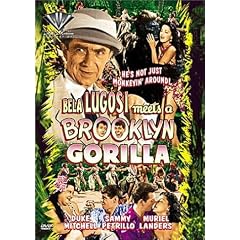 Bela Lugosi Meets a Brooklyn Gorilla by 