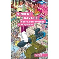 H�ros, personnages et magiciens