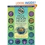 Full Moon Feast: Food and the Hunger for Connection