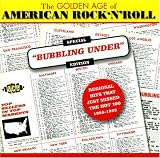 Golden Age of American Rock N Roll: Special Bubbling Under Edition