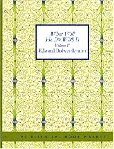 What Will He Do with It, Volume I (Large Print Edition)