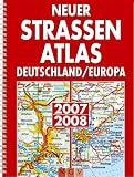 Neuer Stra&szlig;enatlas Deutschland/Europa 2007/2008 - 