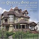 The Queen Anne House: America's Most Beautiful Victorian Homes 2008 Wall Calendar