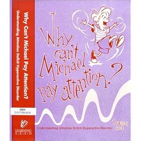Why Can't Michael Pay Attention? Attention Deficit Hyperactive Disorder [VHS]