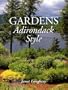 Gardens Adirondack Style