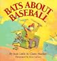 Bats about Baseball