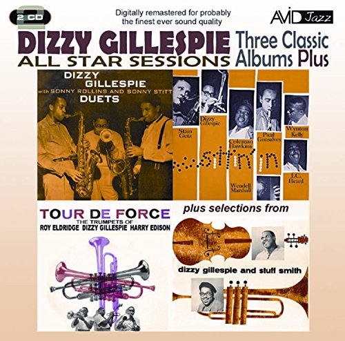 All Star Sessions: 3 Classic Albums- Dizzy Gillespie