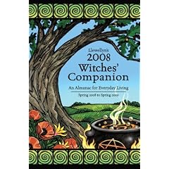Llewellyn's 2008 Witches' Companion: An Almanac for Everyday Living (Llewellyn's Witches Companion)