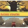 Maisons vivantes