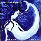Dirty Three-Ocean Songs