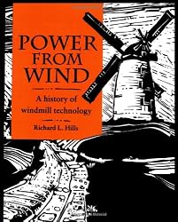 Power from Wind: A History of Windmill Technology