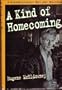 A Kind of Homecoming