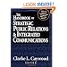 The Handbook of Strategic Public Relations and Integrated Communications